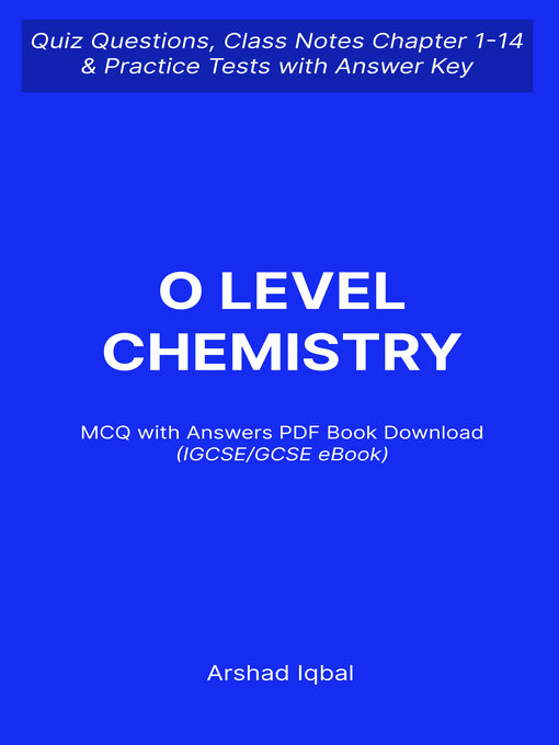 Title details for O Level Chemistry MCQ (Multiple Choice Questions) by Arshad Iqbal - Available